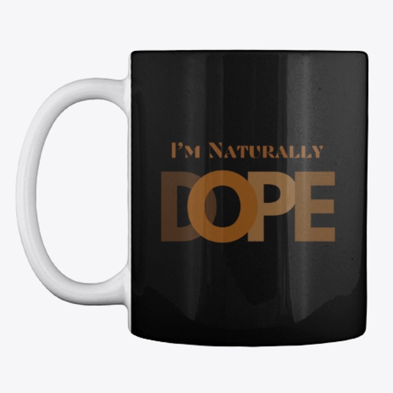 I'm Naturally Dope