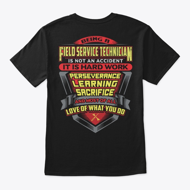 Proud Field Service Technician Shirt