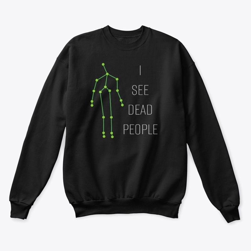 I See Dead People