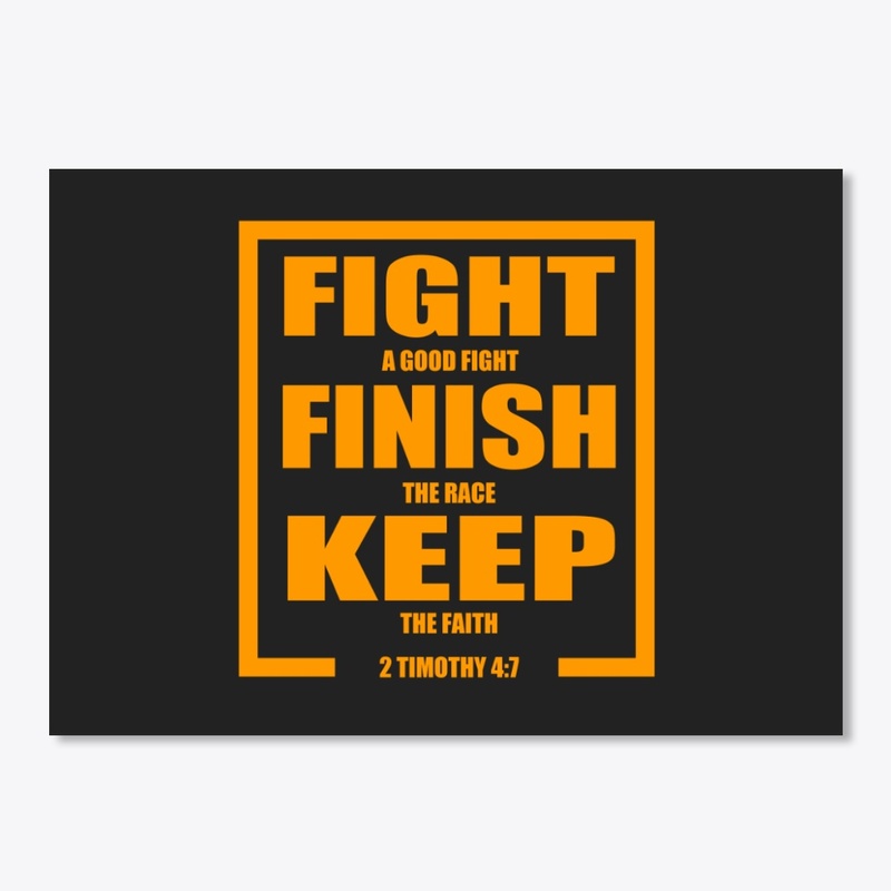 Keep The Faith Bible Verse