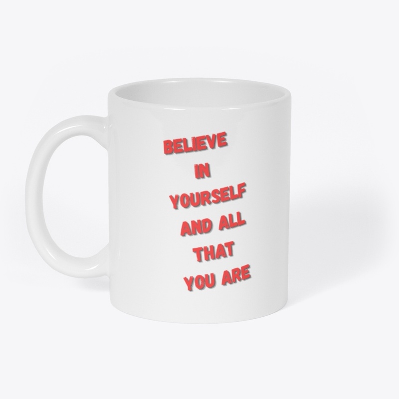 Believe in Yourself – Inspiring Quote
