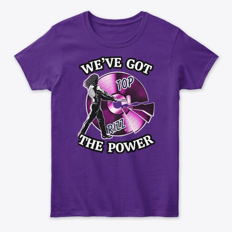 TOP RIZZ - We've Got The Power - Purple