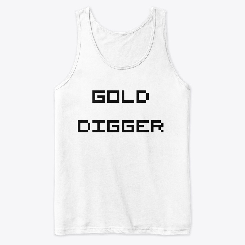 Gold Diggin' 