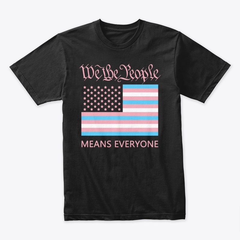 "We the People" Means Everyone!