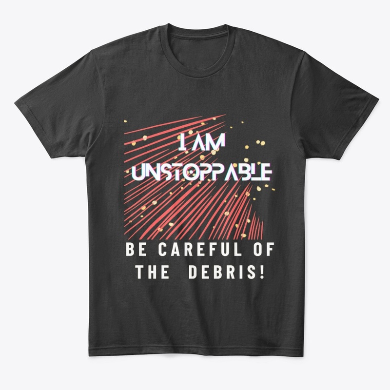 TOPIFY "I AM UNSTOPPABLE" MERCH
