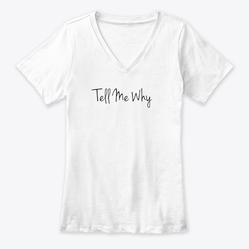 Tell Me Why