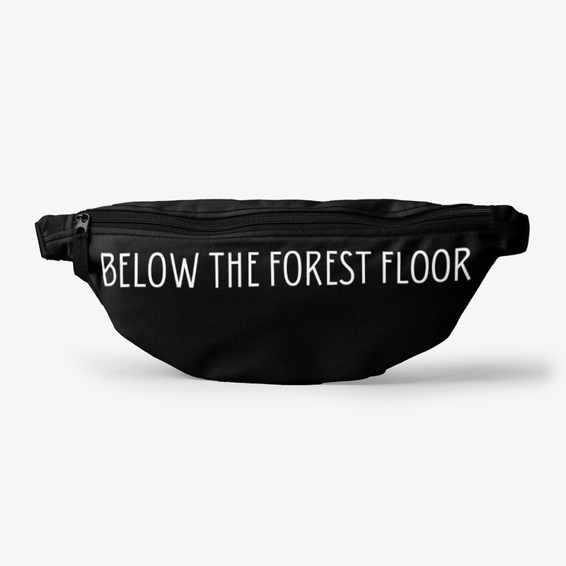 Below The Forest Floor
