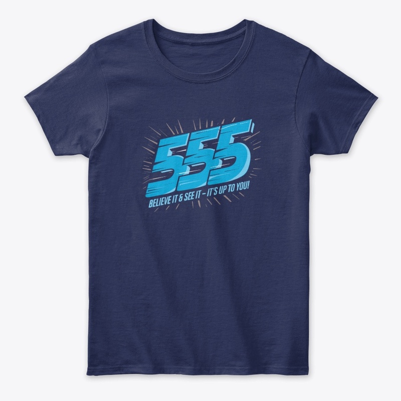 555- BELIEVE IT & SEE IT