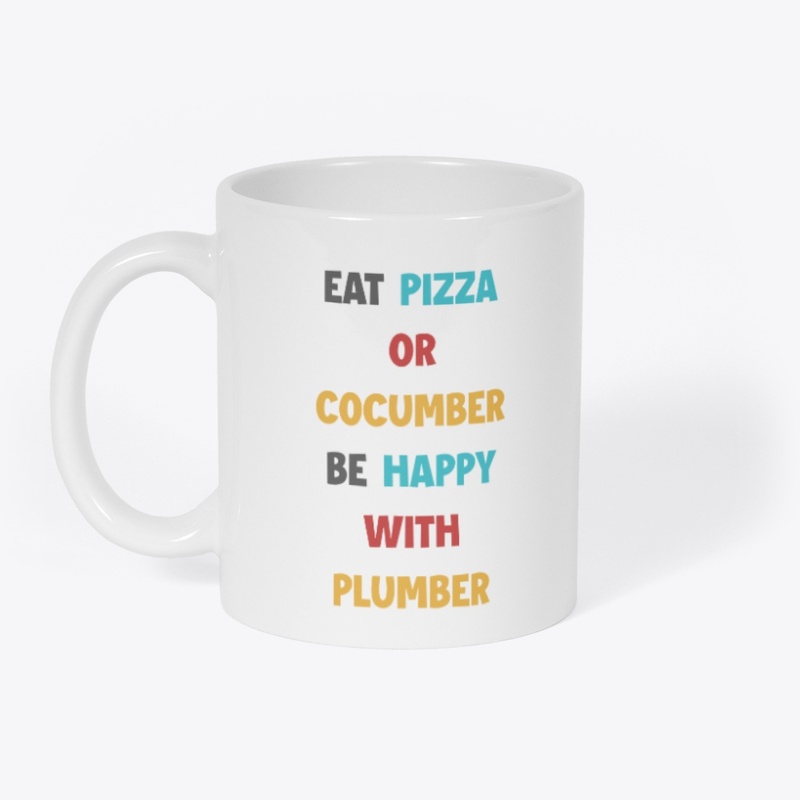 Be Happy With Plumber Mug