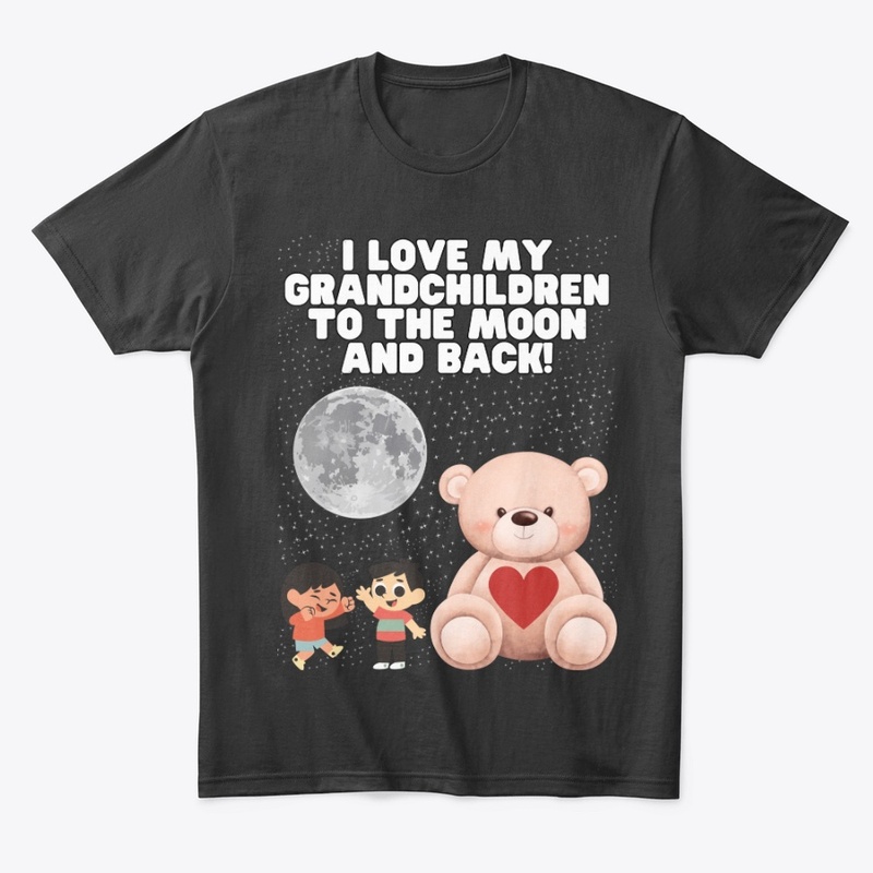 I Love My Grandchildren To The Moon!