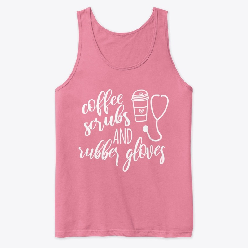 Nurse Coffee Scrubs And Rubber Gloves