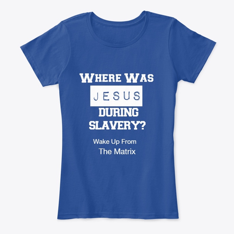 wherewasjesusduringslavery