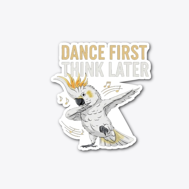 Dance First Think Later – Jackson Vibes