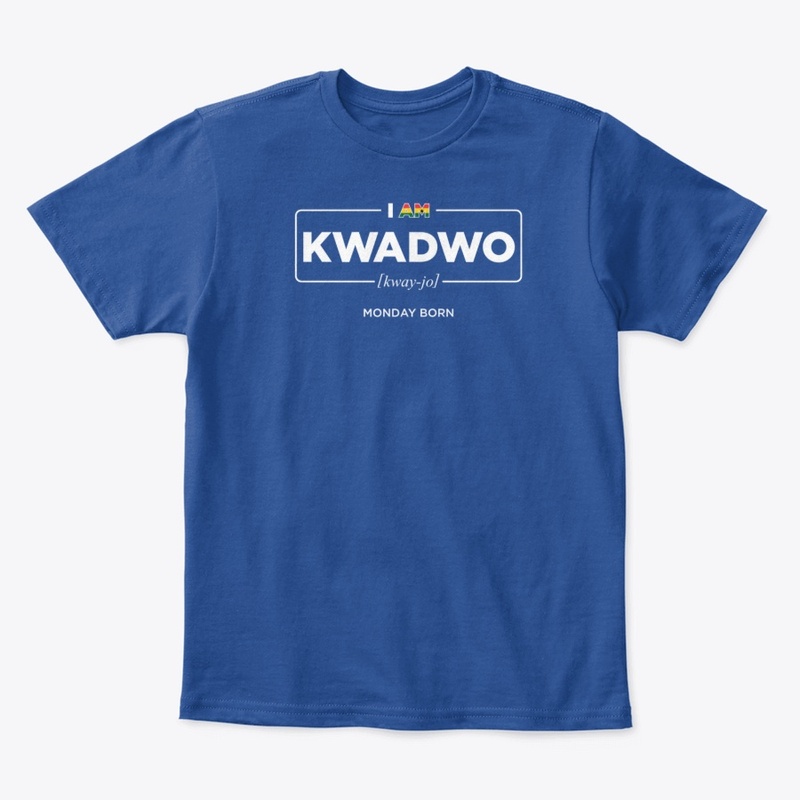  Kwadwo Ghana Monday Born Apparel