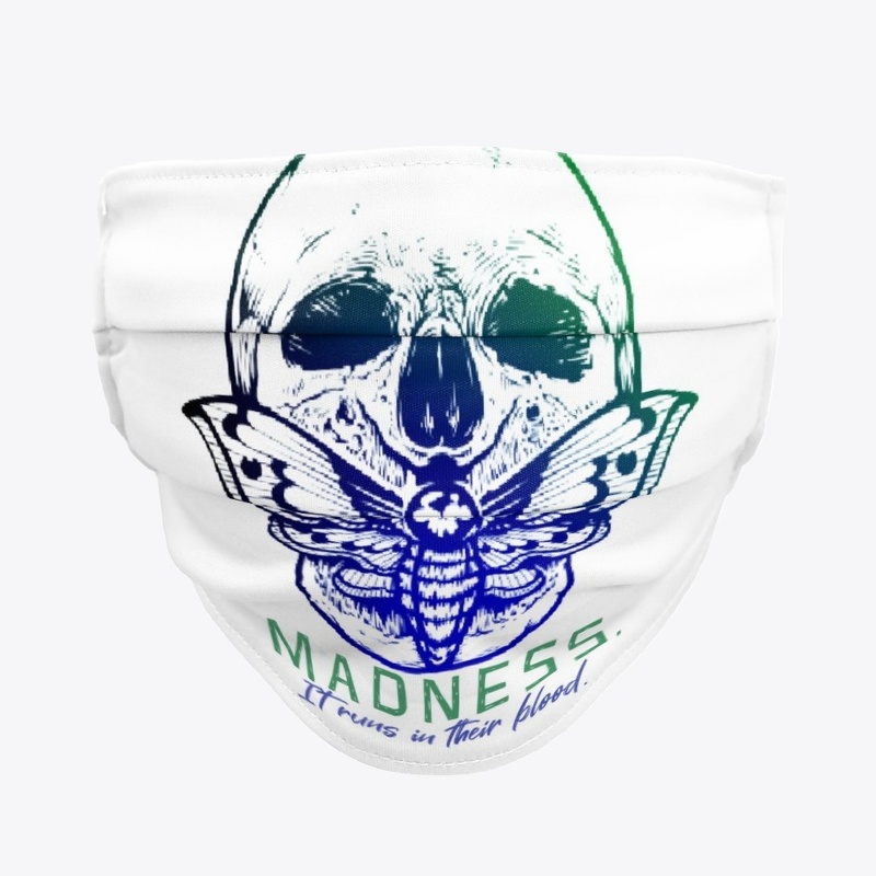Madness