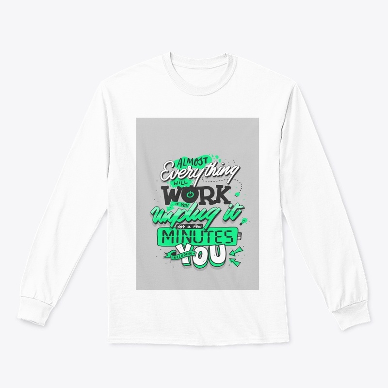 Almost every thing will work if T-shirt 