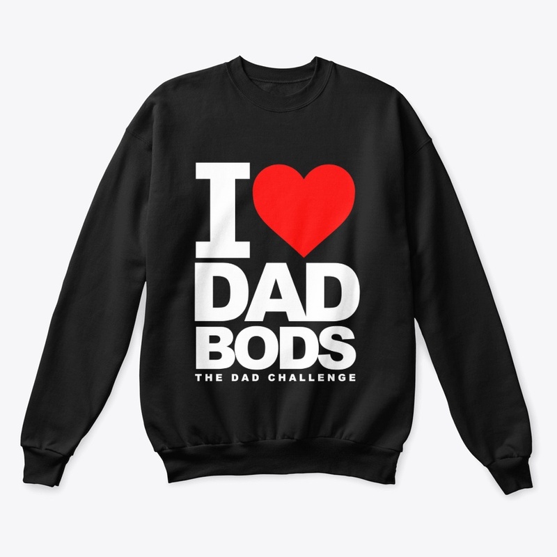 I heart dad bods white text