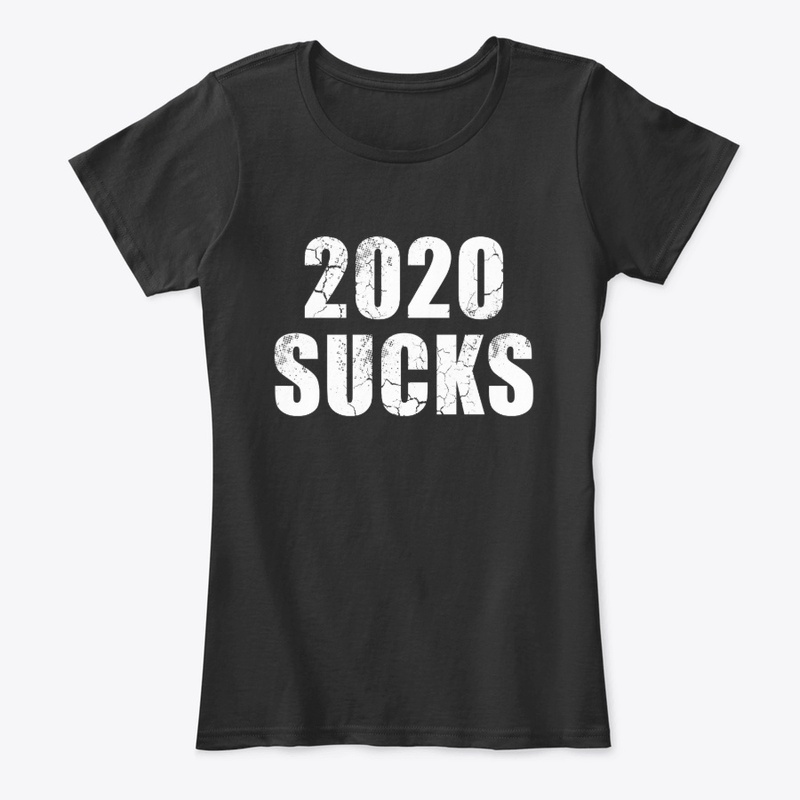 2020 Sucks