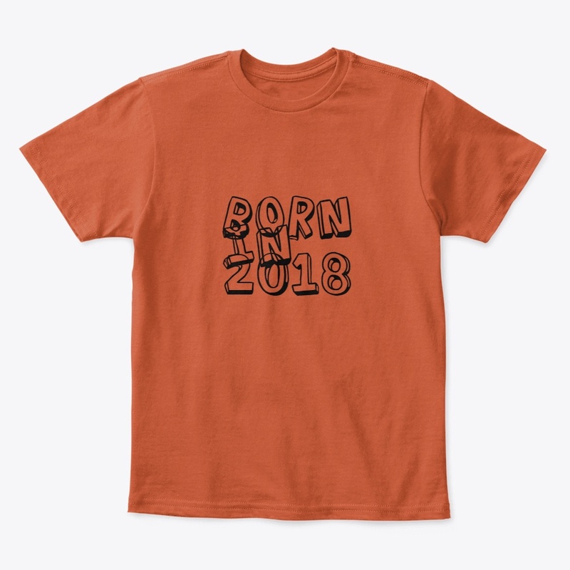 BORN IN 2018