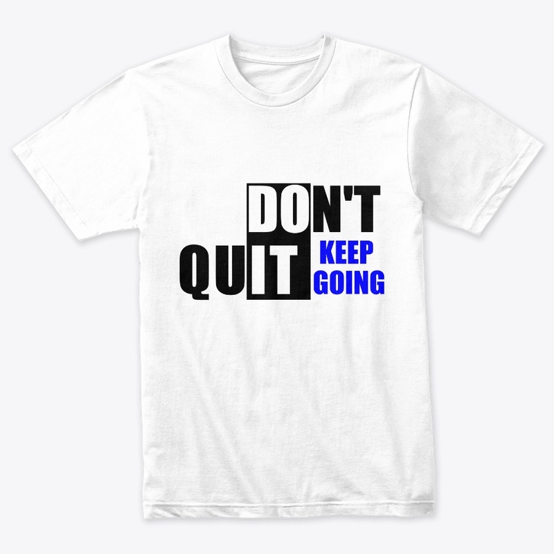 Don't Quit