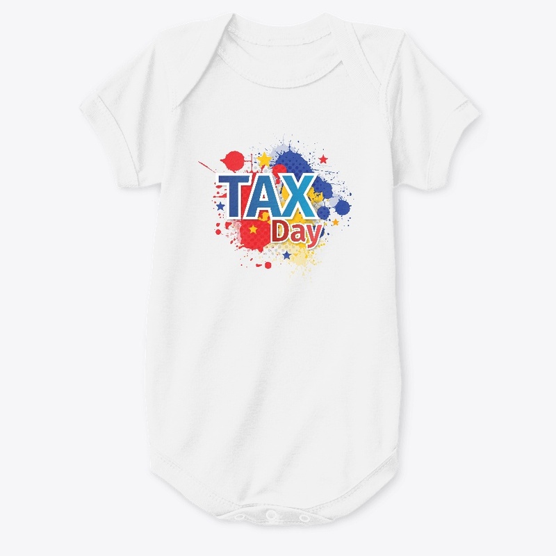 National Tax Day T-shirts 15 Apr 2019 .