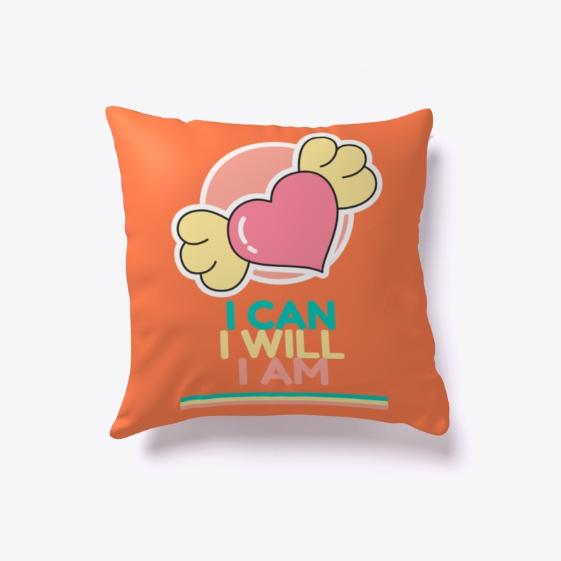 I Can, I Am, I Will
