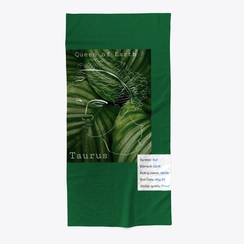 Queen of Earth- Taurus