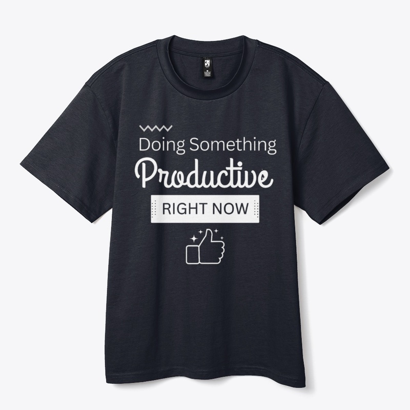 Doing something productive Funny simple 