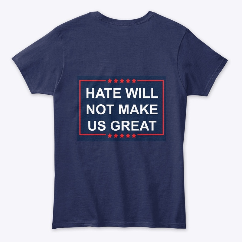 Hate doesn’t make us great
