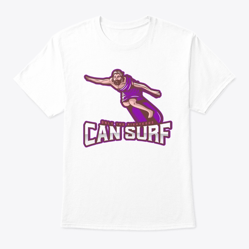 Only the Righteous Can Surf 