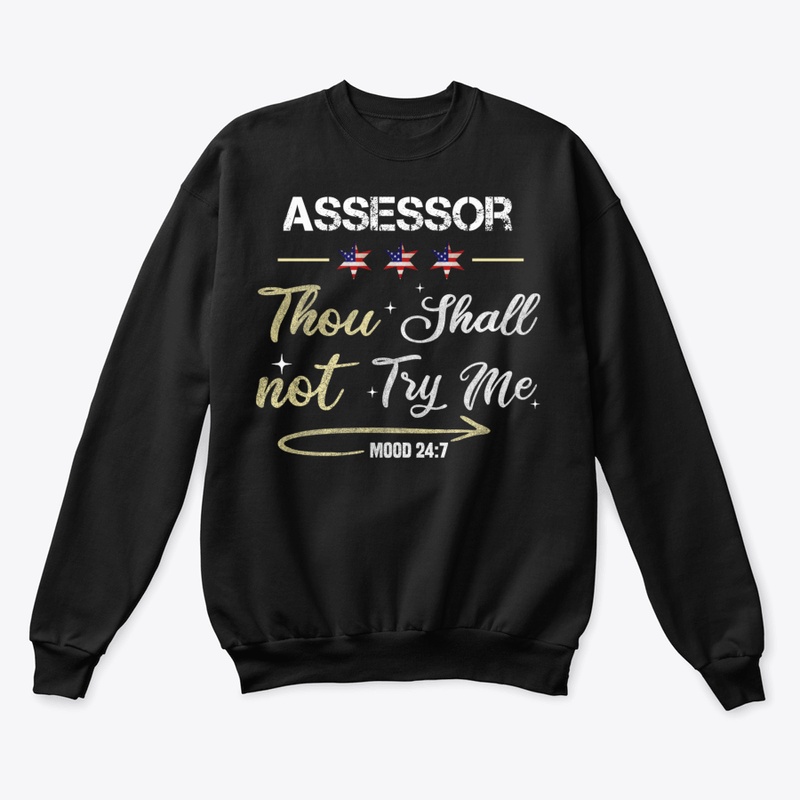 Assessor Thou Shall Not Try Me Mood 247 