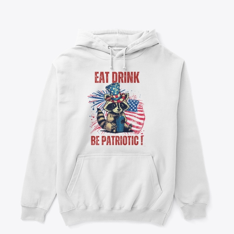 Patriotic Vibes: Eat Drink Be Patriotic 