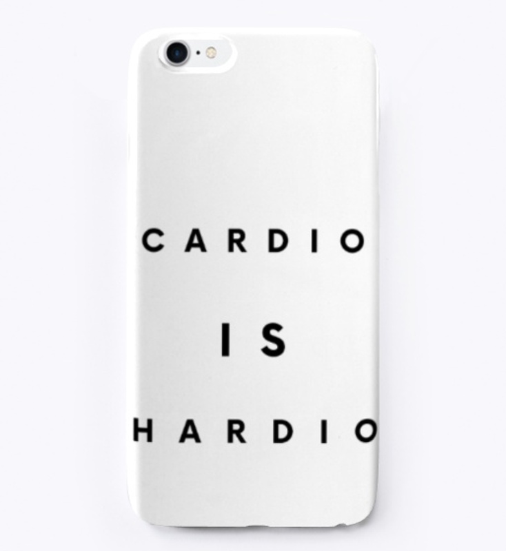 Fitness Quote - Cardio Is Hardio