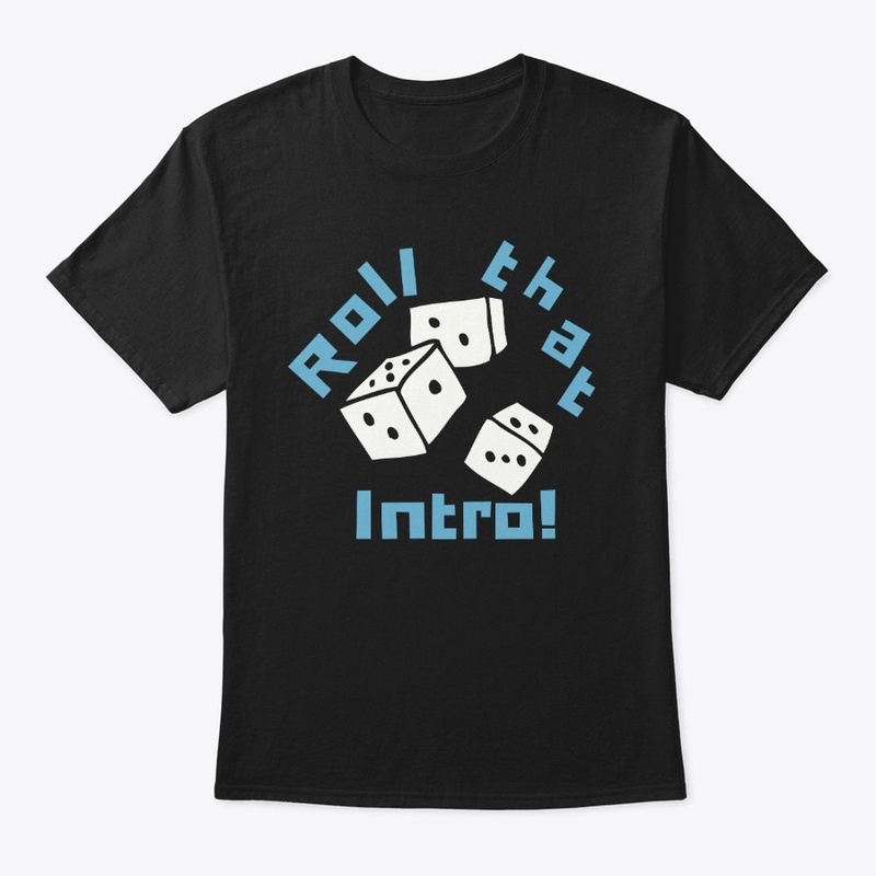 Roll that intro