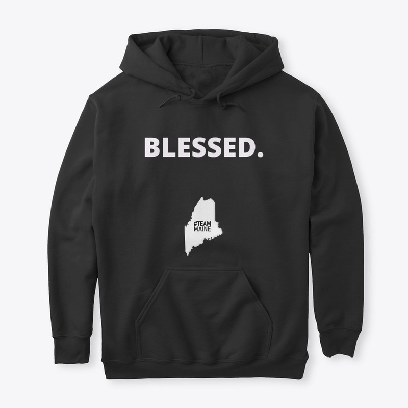 Team Maine -Blessed