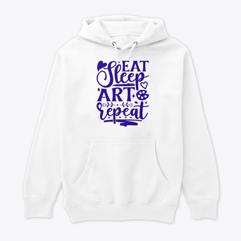 EAT SLEEP ART REPEAT