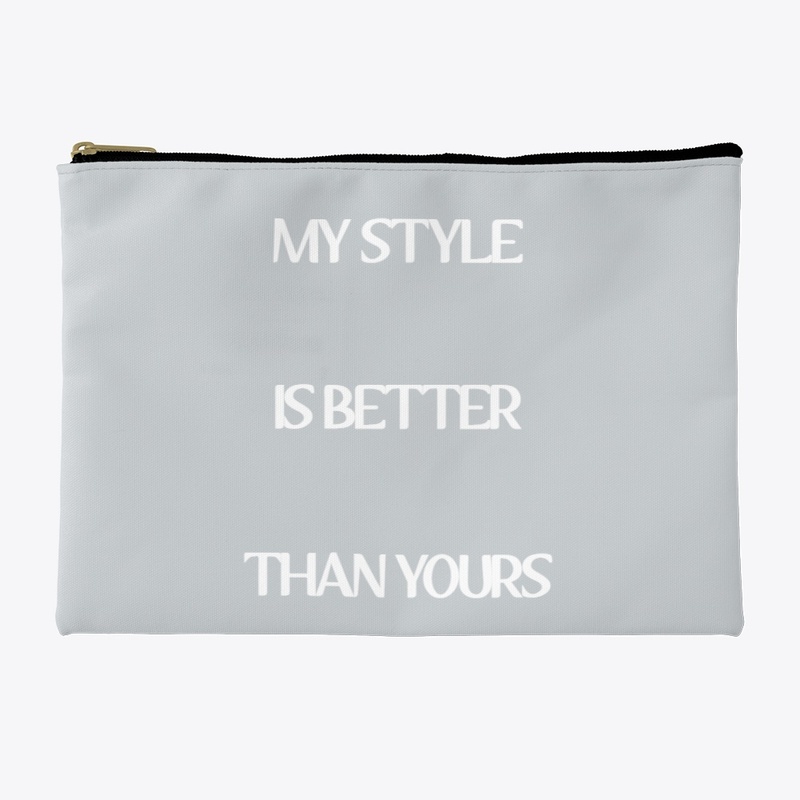 My style is better than yours