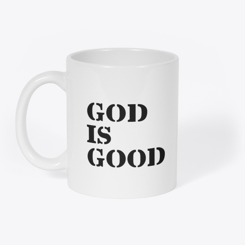 God is Good