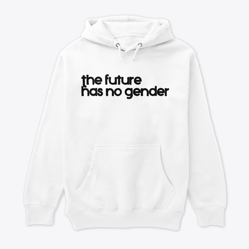 The future has no gender