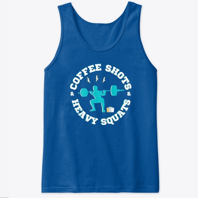 Coffee Shots and Heavy Squats