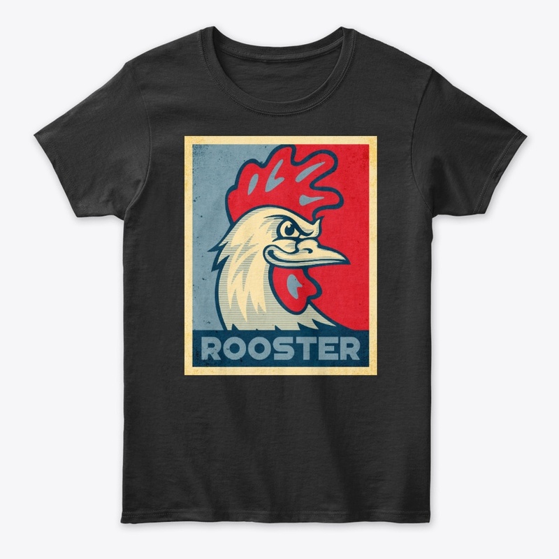 Cool Rooster Propaganda Poster Style