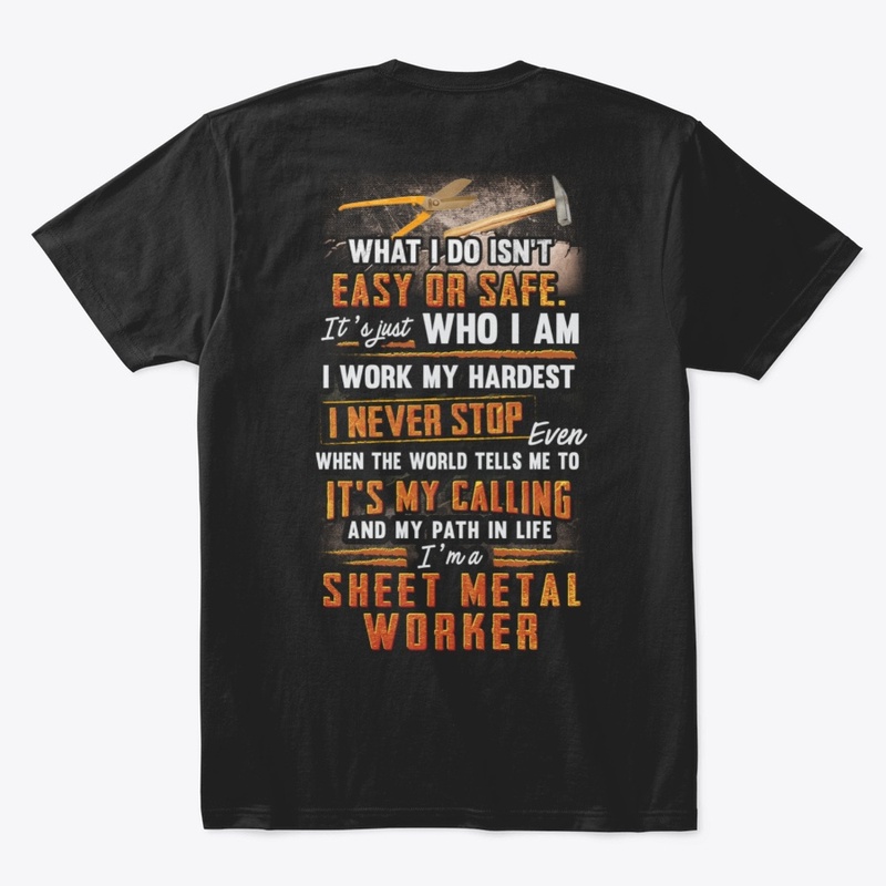 Sheet Metal Worker Never Stop
