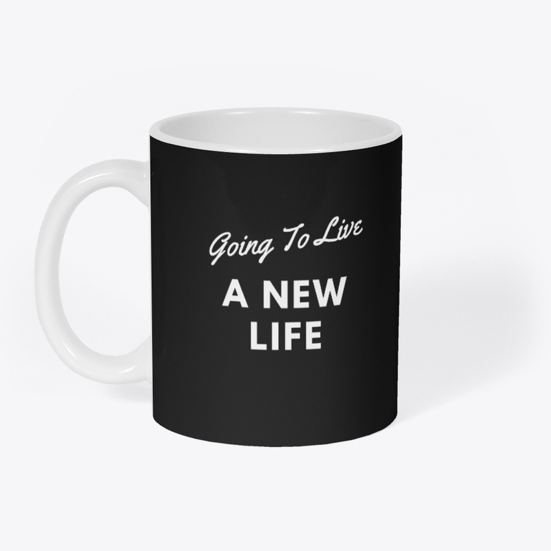 Going To Live A New Life