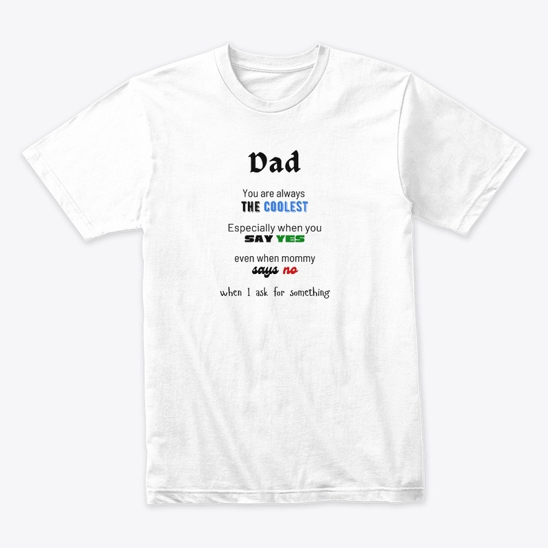 Dad is the Coolest!
