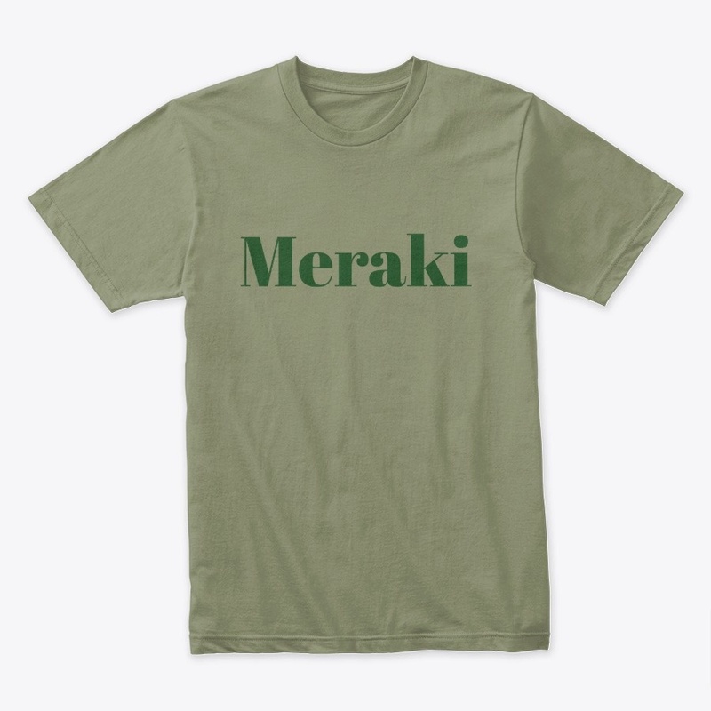 Meraki /Ur soul flows through your work/