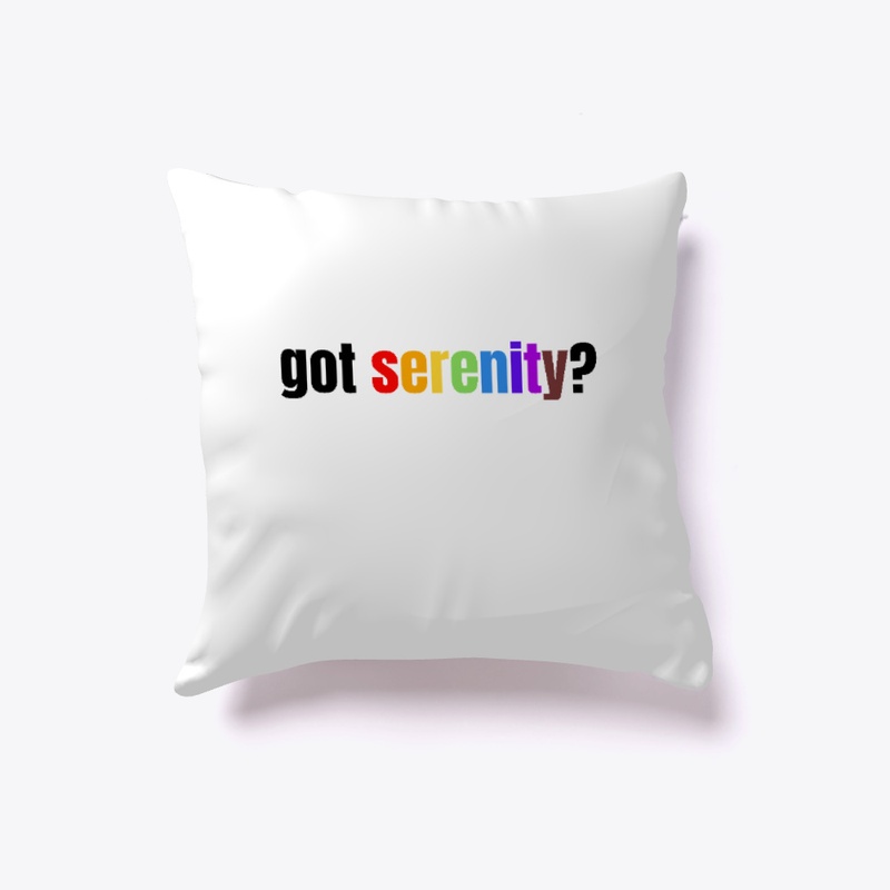 got serenity?