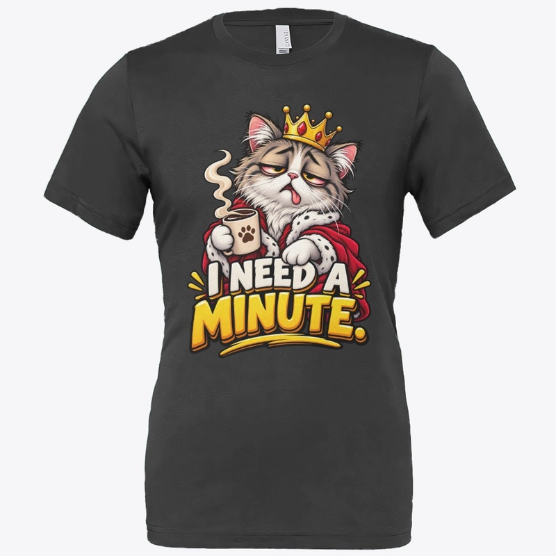 I Need a Minute Sleepy Cat Coffee Funny 