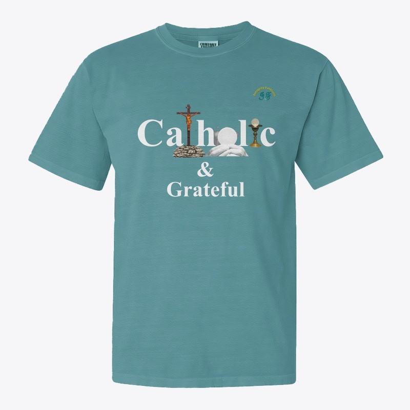 Catholic And Grateful