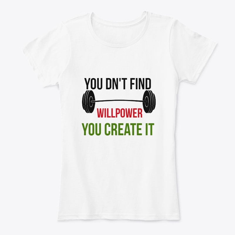 YOU DN'T FIND WILLPOWER
