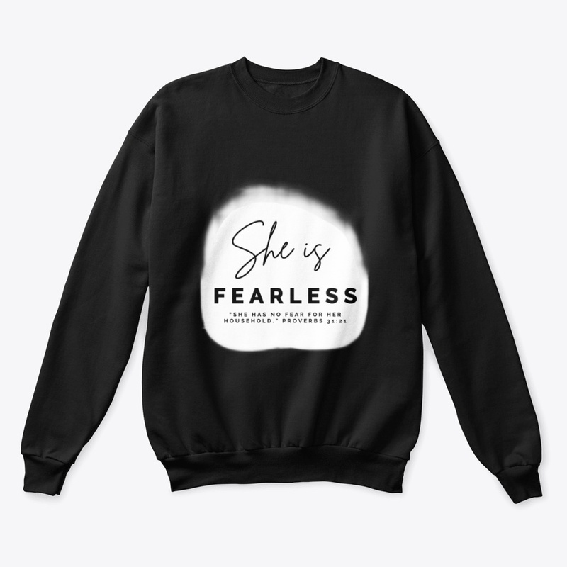 She is: FEARLESS